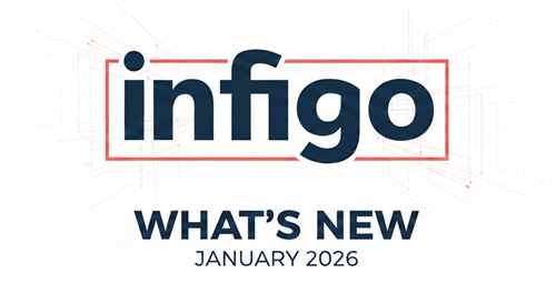 Show details for What's New in Infigo | June 2026